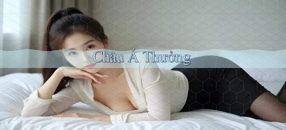 Châu Á Thưởng