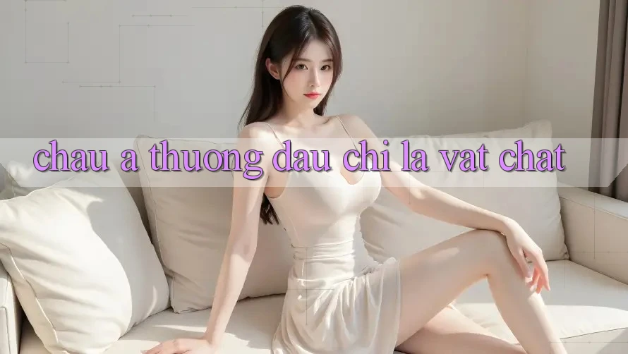 “Châu Á Thưởng” – Đâu Chỉ Là Vật Chất? “Châu Á Thưởng” – Đâu Chỉ Là Vật Chất?