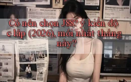 Có nên chọn J88 ý kiến độc lập (2026), mới nhất tháng này