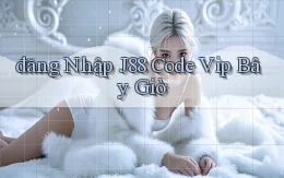đăng nhập j88 code vip bây giờ