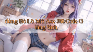 đừng bỏ lỡ mở acc j88 code giáng sinh