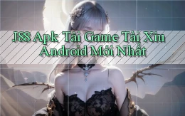 j88  apk tải game tài xỉu android mới nhất