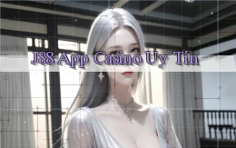 j88 app casino uy tín