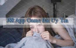j88 app game bài uy tín
