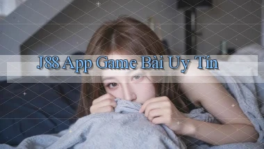 j88 app game bài uy tín