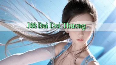 j88 bài đổi thưởng