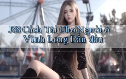 j88 cách tải cho người ở Vĩnh Long dẫn đầu