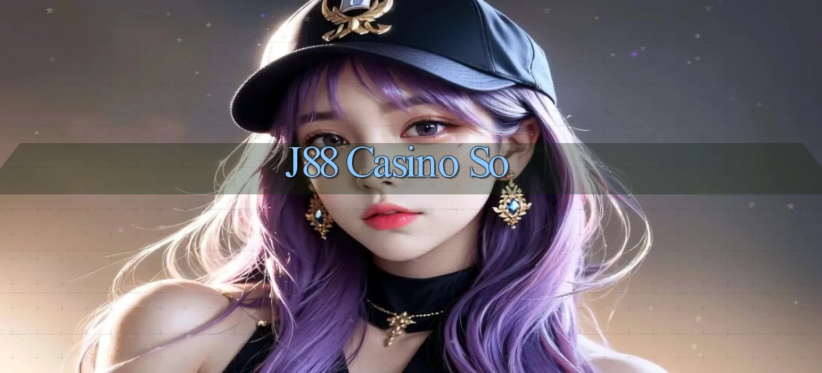 j88 casino so