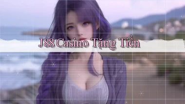 j88 casino tặng tiền
