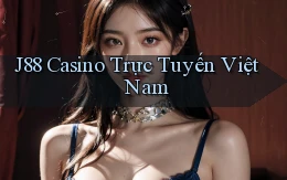 j88 casino trực tuyến việt nam