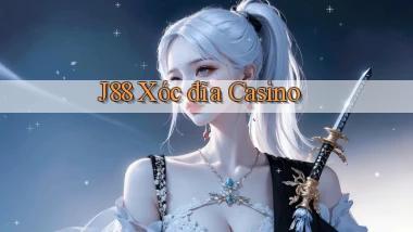 j88  xóc đĩa casino