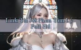 link tải j88 phim tâm lý full hd