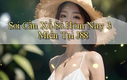 soi cầu xổ số hôm nay 3 miền tại j88