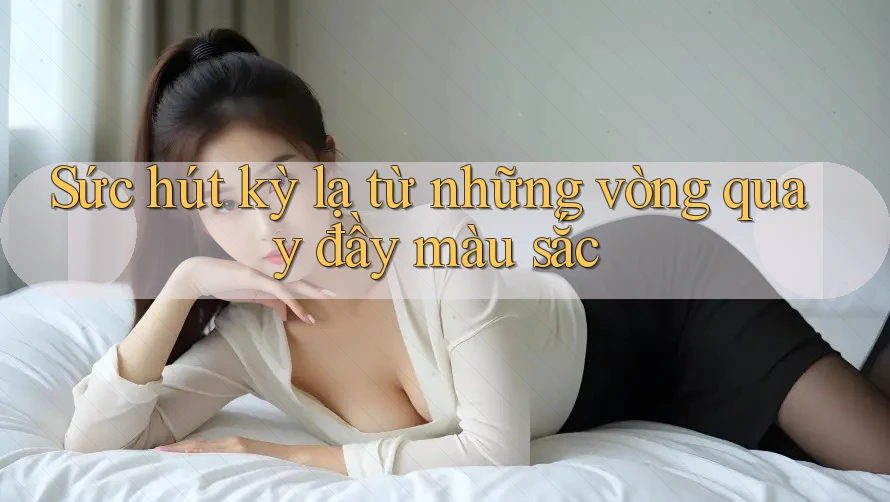 Sức hút kỳ lạ từ những vòng quay đầy màu sắc Sức hút kỳ lạ từ những vòng quay đầy màu sắc
