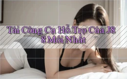 tải công cụ hỗ trợ của j88 mới nhất