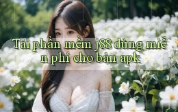 Tải phần mềm j88 dùng miễn phí cho bản apk