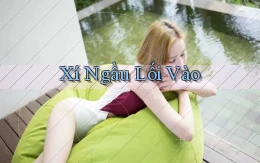 Xí ngầu Lối vào